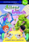 ALIENS FOR LUNCH