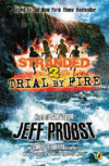 TRIAL BY FIRE #2 (STRANDED)