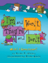 I'M AND WON'T  THEY'RE AND DON'T : WHAT'