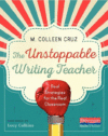 Unstoppable Writing Teacher: Real Strategies