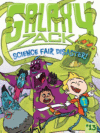 SCIENCE FAIR DISASTER #13 (GALAXY ZACK)