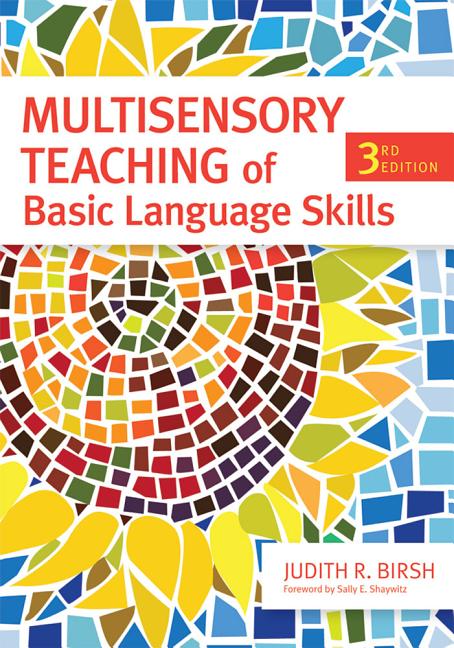 Basic teaching. Multisensory.