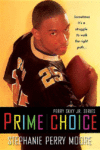 PRIME CHOICE #1 (PERRY SKKY JR)