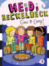 HEIDI HECKELBECK GOES TO CAMP