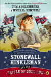 STONEWALL HINKLEMAN & BATTLE OF BULL RUN