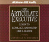 ARTICULATE EXECUTIVE : LEARN OT LOOK  AC