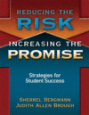 REDUCING THE RISK INCREASING PROMISE