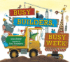BUSY BUILDERS  BUSY WEEK