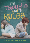 TROUBLE WITH RULES