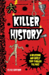 KILLER HISTORY : GRUESOME & GRISLY T