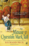 MOUSE WITH THE QUESTION MARK TAIL (HC)
