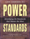 POWER STANDARDS : IDENTIFYING THE STANDA