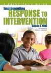 IMPLEMENTING RESPONSE TO INTERVENTION :