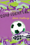 ALEX'S CHALLENGE #4 (CAMP CONFIDENTIAL)