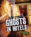 Ghosts in Hotels (Ghost Stories)