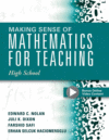 MAKING SENSE OF MATH FOR TEACH HIGH SCHO