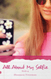 ALL ABOUT MY SELFIE