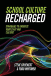 School Culture Recharged: Strategies to Energize