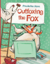 OUTFOXING THE FOX
