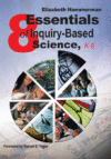8 ESSENTIALS OF INQUIRY-BASED SCIENCE  K