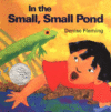 IN THE SMALL  SMALL POND (BIG BOOK)