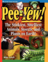 PEE-YEW! STINKIEST  SMELLIEST ANIMALS