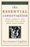 Essential Conversation: What Parents and Teachers