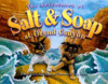 ADVENTURES OF SALT & SOAP AT GRAND CANYO