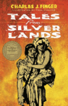 Tales from Silver Lands  (1925 Newbery Medal)