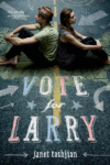 VOTE FOR LARRY