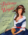 PATIENCE WRIGHT : AMERICAN SCULPTOR &