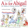 A IS FOR ABIGAIL : ALMANAC OF AMAZING