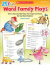 25 FUN WORD FAMILY PLAYS : SHORT REPRODU