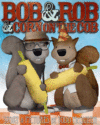 BOB & ROB & CORN ON THE COB
