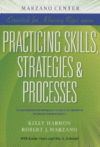 PRACTICING SKILLS STRATEGIES  & PROCESSE