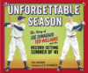 UNFORGETTABLE SEASON : JOE DIMAGGIO  TED