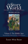 STORY OF THE WORLD VOL 2 MIDDLE AGES