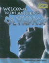 WELCOME TO THE ANCIENT OLYMPICS!