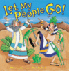 LET MY PEOPLE GO!