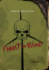 FIGHT THE WIND