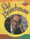 SID FLEISCHMAN : AN AUTHOR KIDS LOVE