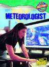 METEOROLOGIST (COOL CAREERS)