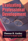 EVALUATING PROFESSIONAL DEVELOPMENT