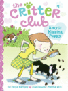 AMY AND & MISSING PUPPY #1 (CRITTER CLUB