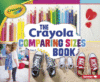 Crayola Comparing Sizes Book