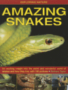 Amazing Snakes