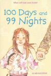 100 DAYS & 99 NIGHTS