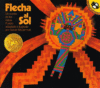 ARROW TO THE SUN (SPANISH)