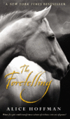 FORETELLING