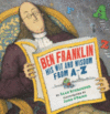 BEN FRANKLIN HIS WIT & WISDOM FROM A-Z